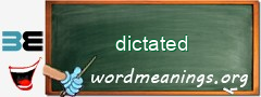 WordMeaning blackboard for dictated